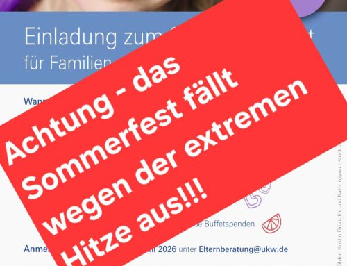 Sommerfest fällt wegen Hitze leider aus!